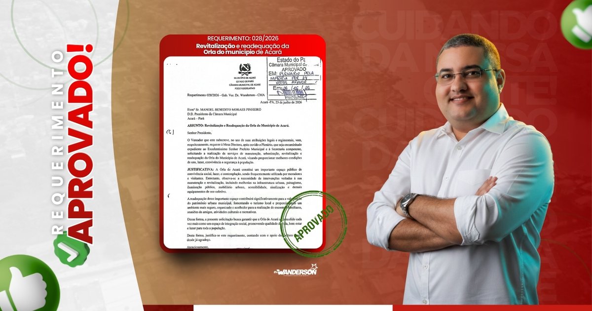 Requerimento para Revitalização e Readequação da Orla de Acará é Aprovado