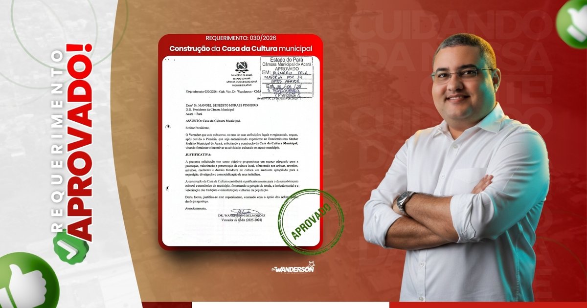 Requerimento para Construção da Casa da Cultura Municipal é Aprovado