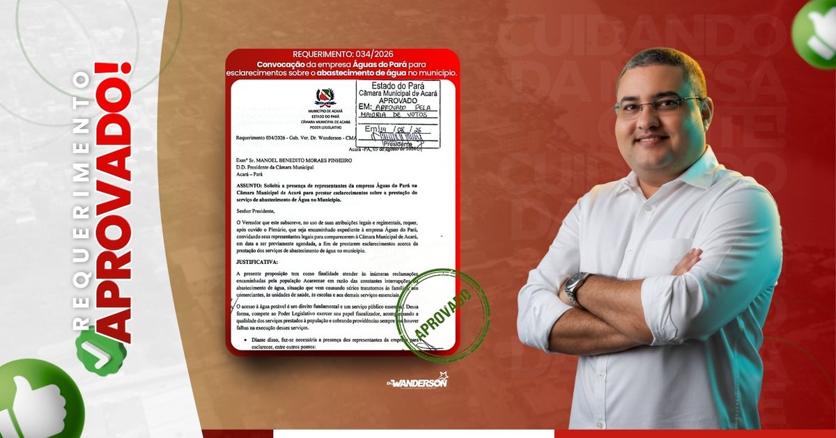 Requerimento Cobra Esclarecimentos da Águas do Pará sobre o Abastecimento de Água em Acará